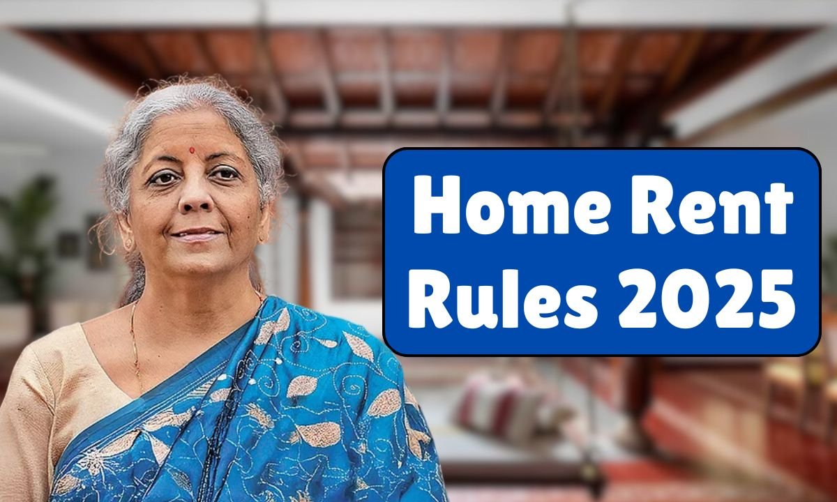 Home Rent Rules 2025